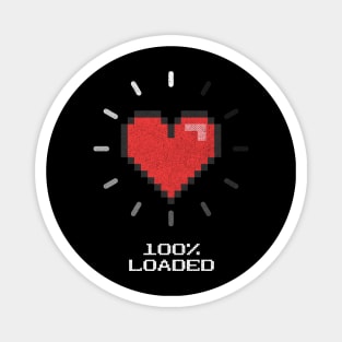 My heart is 100% loaded for you Gamer Couple Magnet